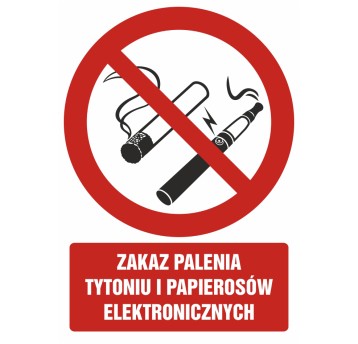 ZNAK BHP-ZAKAZ PALENIA TYTONIU I PAPIEROSÓW ELEKTRONICZNYCH-GC071 DJ PN