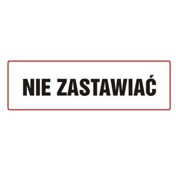 ZNAK-NIE ZASTAWIAĆ-ND005 BH PN